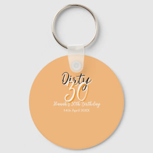 Dirty thirty orange white simple retro birthday ad keychain