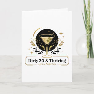  Dirty & Thriving Martini Birthday Customizable De Card