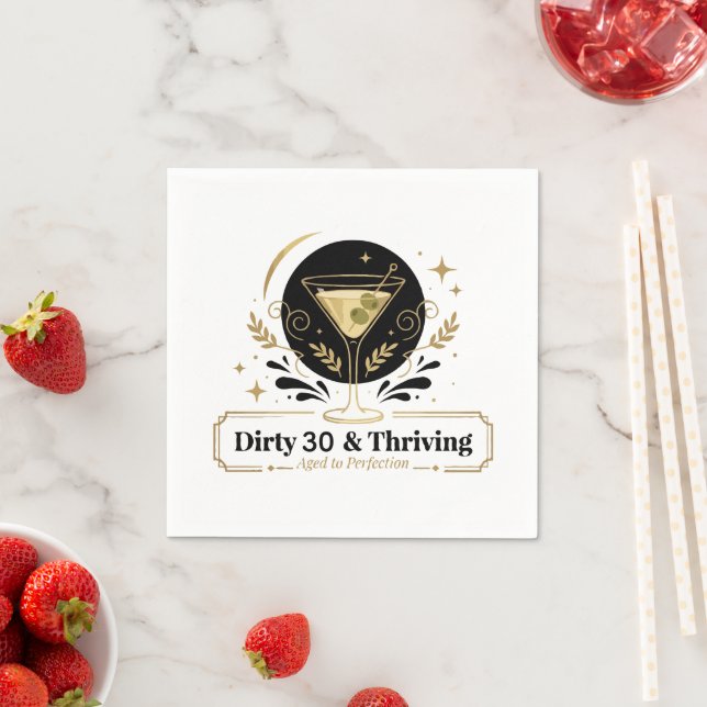  Dirty & Thriving Martini Birthday Customizable De Napkin (Insitu)