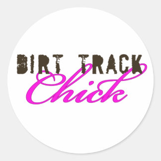 DirtyChick1 Classic Round Sticker