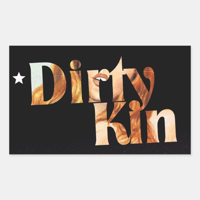 dirtykin2 sticker (Front)