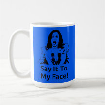 "Dis-Le À Mon Visage !" Kamala Harris Mug - Bleu f