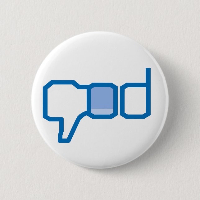 Dis-Like god & religion! 2 Inch Round Button (Front)