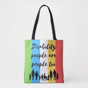 disability people are people too tote bag