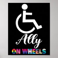Disability Pride Awareness Funny Ally On Wheels Wh