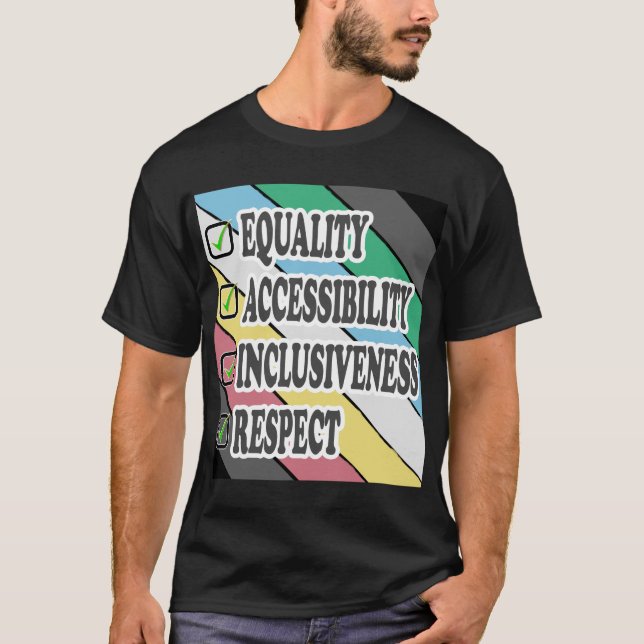 disability pride-EQUALITY ACCESSIBILITY  T-Shirt (Front)