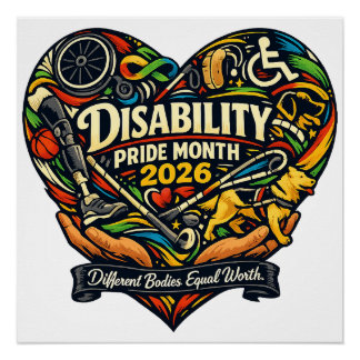 Disability Pride Month 2026 Heart Design Poster