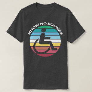 Disability Pride Month - Know No Bounds T-Shirt