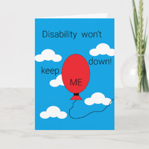 Disability won't Keep Me Down! Blank Card
