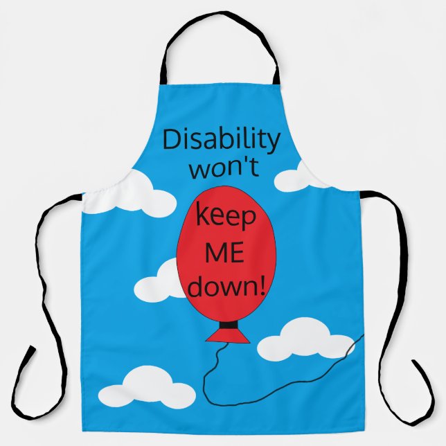 Disability won't Keep Me Down II:   Apron (Front)