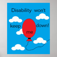 Disability won't Keep Me Down! Poster