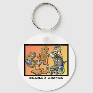 Disabled Cookies Funny Gifts & Collectibles Keychain