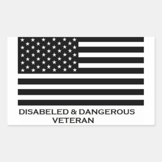 disabled & Dangerous Veteran Sticker
