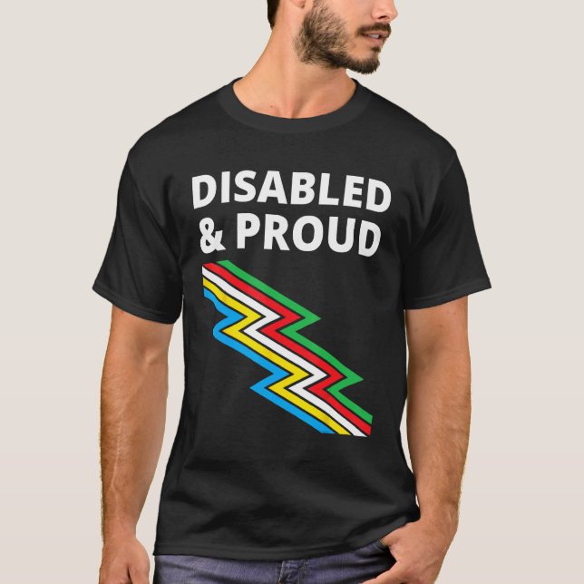 Disabled & Proud  Disability Pride T-Shirt (Front)