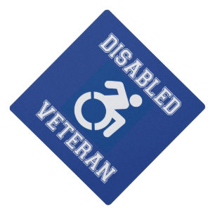 Disabled Veteran Graduation Cap Topper