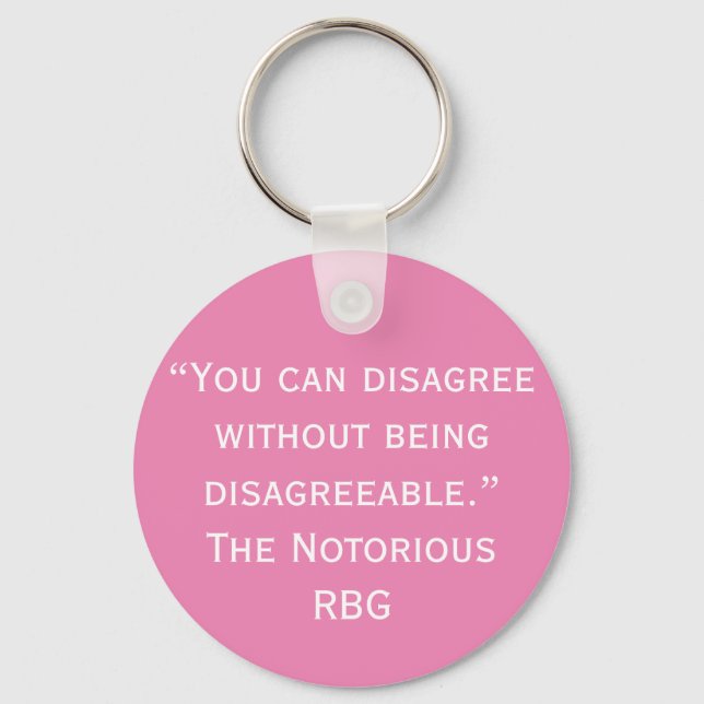 Disagree RBG Quote Keychain (Front)