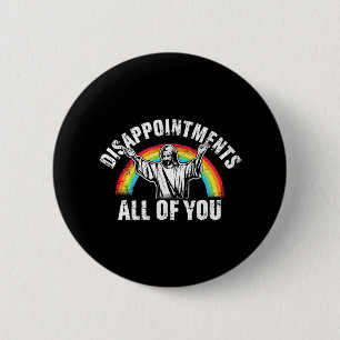 Disappointments All of You Jesus Christian 2 Inch Round Button