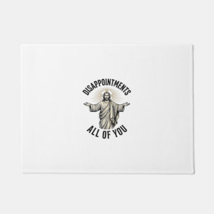 Disappointments All Of You Vintage Religious Shirt Doormat
