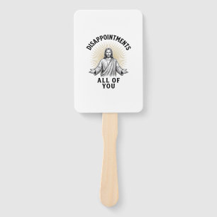 Disappointments All Of You Vintage Religious Shirt Hand Fan