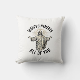 Disappointments All Of You Vintage Religious Shirt Throw Pillow