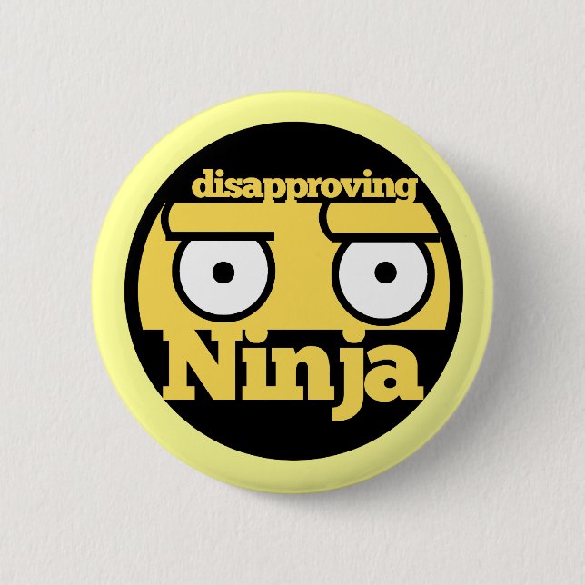 Disapproval Ninja 2 Inch Round Button (Front)