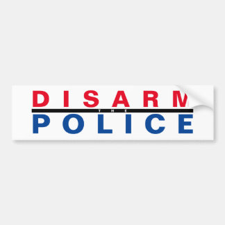 disarm the police bumper sticker