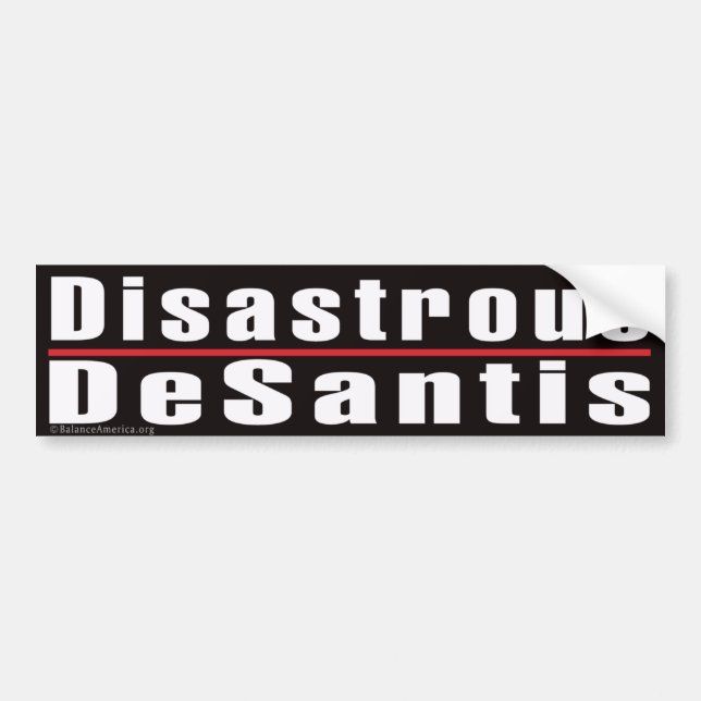 'Disastrous Desantis' Bumper Sticker (Front)
