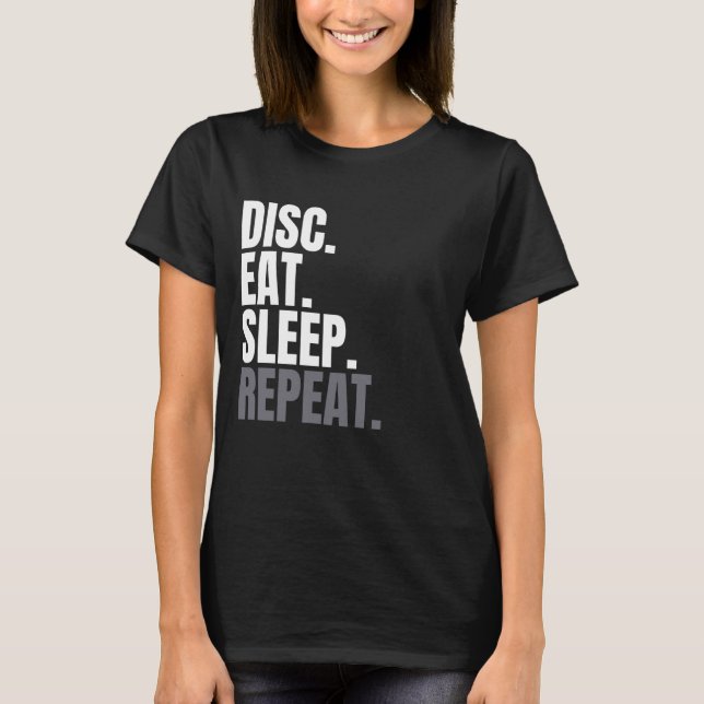 Disc Eat Sleep Repeat Shirt For Men, Disc Golf, Di (Front)