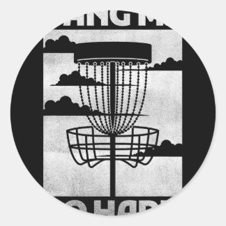Disc Golf Apparel Men Funny Bang Me So Hard Flying Classic Round Sticker