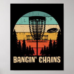 Disc Golf Bangin Chains Retro Frisbee Golfer Frolf Poster