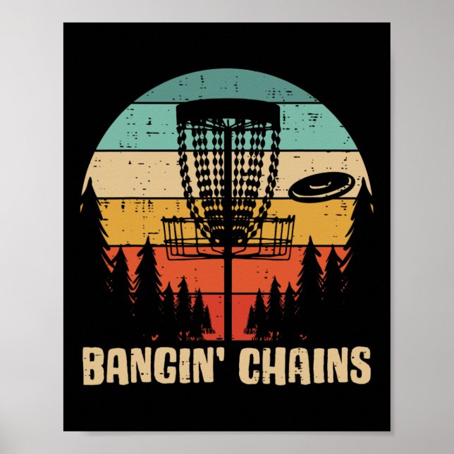 Disc Golf Bangin Chains Retro Frisbee Golfer Frolf Poster (Front)