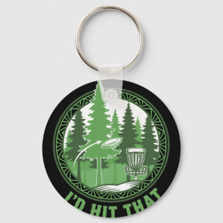 Disc Golf Basket Flying Disc Id Hit That Funny  Keychain
