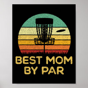 Disc Golf Best Mom  Poster