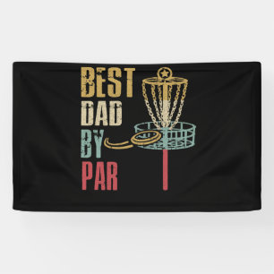 Disc Golf Dad Best Dad By Par Banner