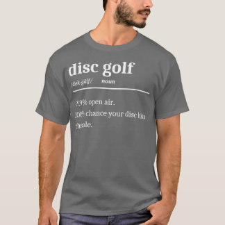 Disc Golf Definition T-Shirt