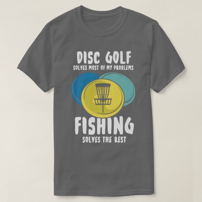 Disc Golf Design For Frisbee Player  Solves Proble T-Shirt (Design Front)