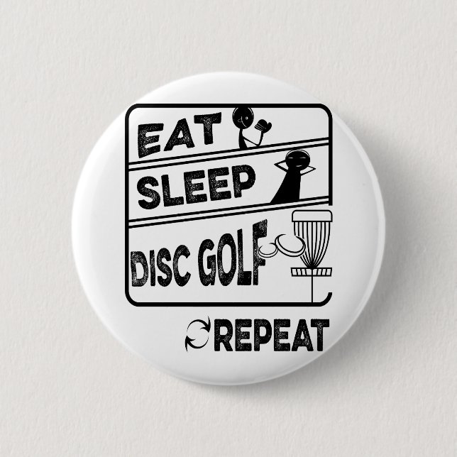 Disc Golf Eat Sleep Repeat 2 Inch Round Button (Front)