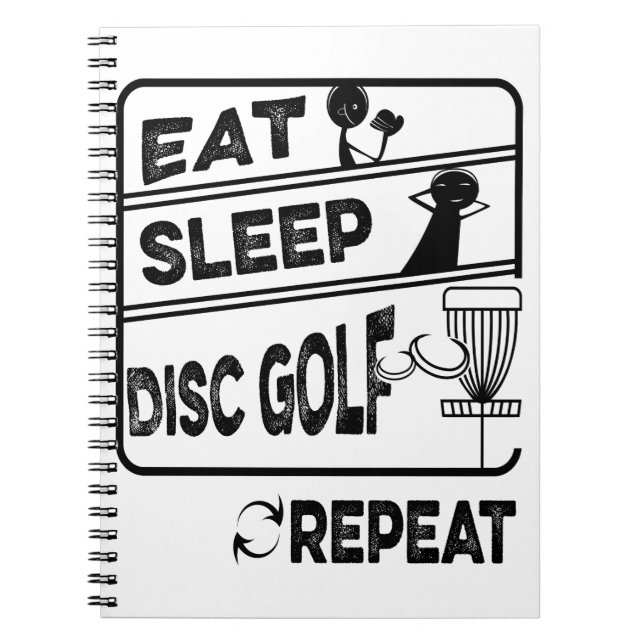 Disc Golf Eat Sleep Repeat Notebook (Front)