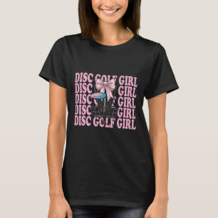 Disc Golf Girl Disc Golf Mom Mother's Day Discgolf T-Shirt
