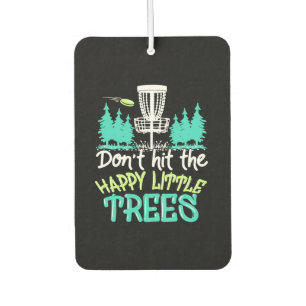 Disc Golf Hit The Happy Little Trees Air Freshener