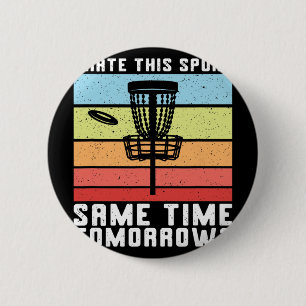 Disc Golf I Hate This Sport Frolf Frisbee Retro Di 2 Inch Round Button