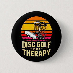 Disc Golf Is My Therapy Retro Sunset Frisbee 2 Inch Round Button