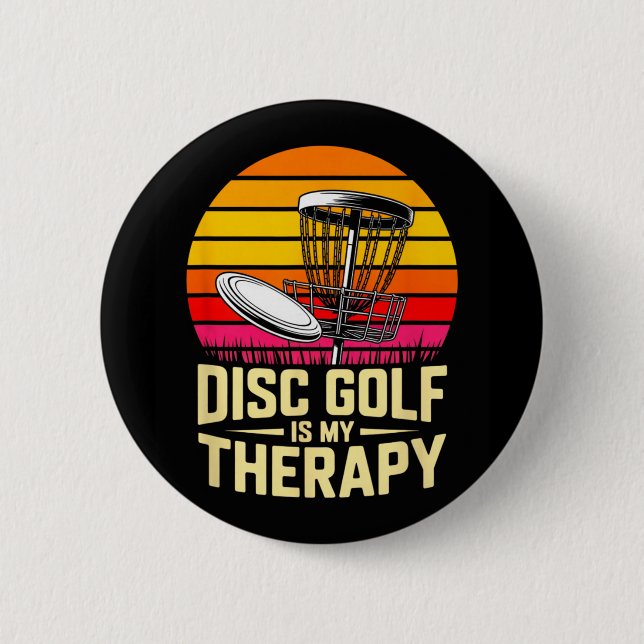 Disc Golf Is My Therapy Retro Sunset Frisbee  2 Inch Round Button (Front)