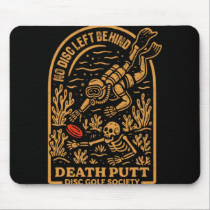 Disc Golf Lover Skeleton Funny Death Putt Disc Gol Mouse Pad