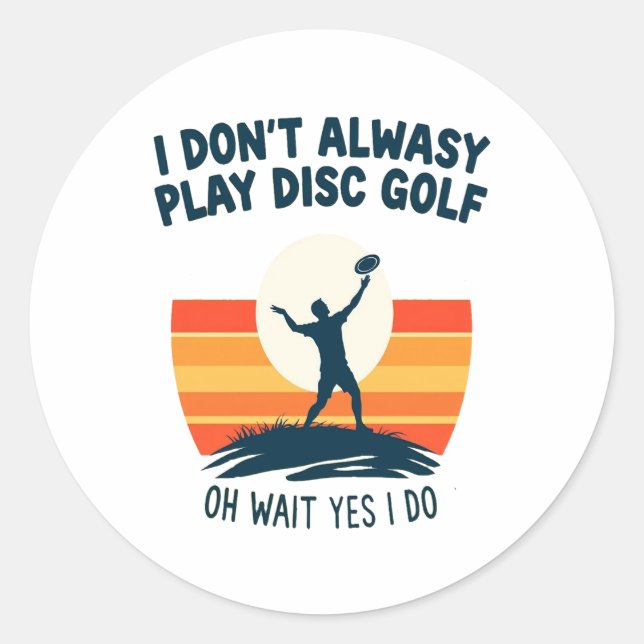 Disc Golf Lover T-Shirt Design Classic Round Sticker (Front)