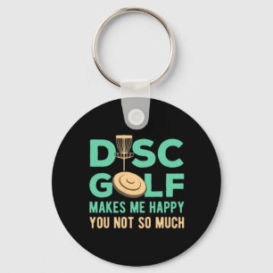 Disc Golf Makes Me Happy Keychain