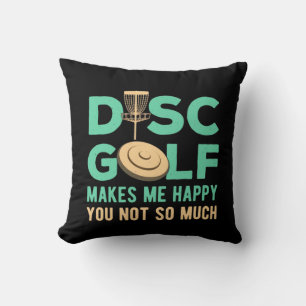 Disc Golf Makes Me Happy Throw Pillow