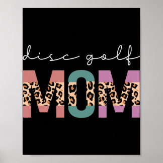 Disc Golf Mom Funny Golf Golfing Lovers Gift Mom L Poster