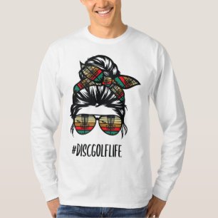 disc golf mom life messy bun hair glasses T-Shirt