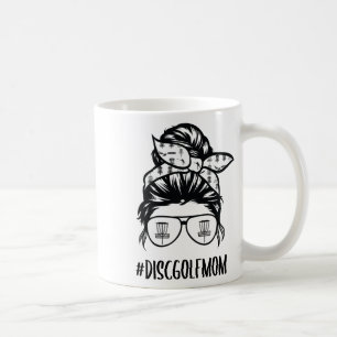 Disc Golf Mom Life Messy Bun Hair Gles _1 Coffee Mug
